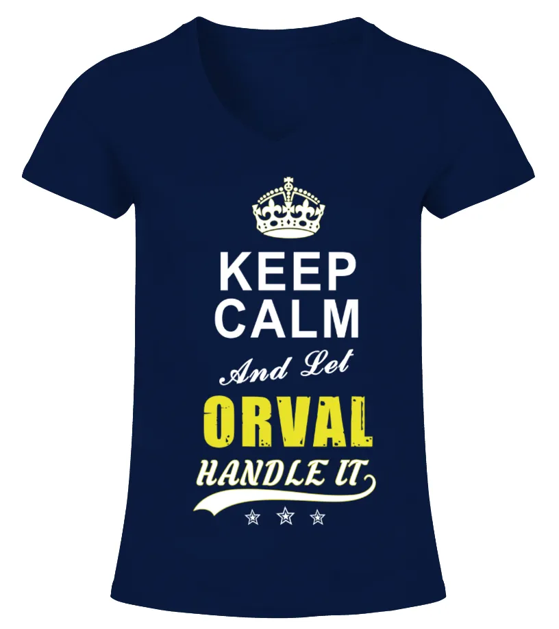 Orval Keep Calm And Let Handle It Camiseta cuello pico Mujer